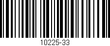Código de barras (EAN, GTIN, SKU, ISBN): '10225-33'