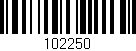 Código de barras (EAN, GTIN, SKU, ISBN): '102250'