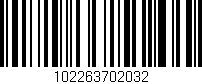 Código de barras (EAN, GTIN, SKU, ISBN): '102263702032'