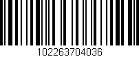 Código de barras (EAN, GTIN, SKU, ISBN): '102263704036'