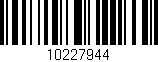 Código de barras (EAN, GTIN, SKU, ISBN): '10227944'