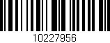 Código de barras (EAN, GTIN, SKU, ISBN): '10227956'