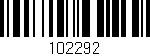 Código de barras (EAN, GTIN, SKU, ISBN): '102292'