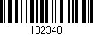 Código de barras (EAN, GTIN, SKU, ISBN): '102340'
