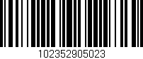 Código de barras (EAN, GTIN, SKU, ISBN): '102352905023'