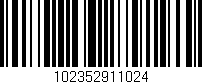 Código de barras (EAN, GTIN, SKU, ISBN): '102352911024'