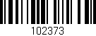 Código de barras (EAN, GTIN, SKU, ISBN): '102373'