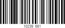 Código de barras (EAN, GTIN, SKU, ISBN): '10239/681'