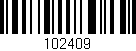 Código de barras (EAN, GTIN, SKU, ISBN): '102409'