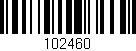 Código de barras (EAN, GTIN, SKU, ISBN): '102460'