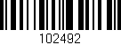 Código de barras (EAN, GTIN, SKU, ISBN): '102492'
