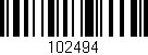 Código de barras (EAN, GTIN, SKU, ISBN): '102494'