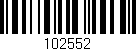 Código de barras (EAN, GTIN, SKU, ISBN): '102552'