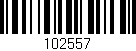 Código de barras (EAN, GTIN, SKU, ISBN): '102557'