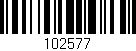 Código de barras (EAN, GTIN, SKU, ISBN): '102577'