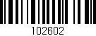 Código de barras (EAN, GTIN, SKU, ISBN): '102602'