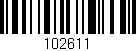 Código de barras (EAN, GTIN, SKU, ISBN): '102611'