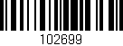 Código de barras (EAN, GTIN, SKU, ISBN): '102699'
