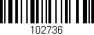 Código de barras (EAN, GTIN, SKU, ISBN): '102736'