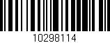 Código de barras (EAN, GTIN, SKU, ISBN): '10298114'