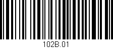 Código de barras (EAN, GTIN, SKU, ISBN): '102B.01'