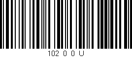 Código de barras (EAN, GTIN, SKU, ISBN): '102_0_0_U'