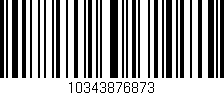 Código de barras (EAN, GTIN, SKU, ISBN): '10343876873'