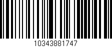 Código de barras (EAN, GTIN, SKU, ISBN): '10343881747'