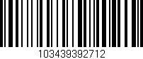 Código de barras (EAN, GTIN, SKU, ISBN): '103439392712'
