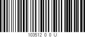Código de barras (EAN, GTIN, SKU, ISBN): '103512_0_0_U'