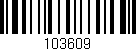 Código de barras (EAN, GTIN, SKU, ISBN): '103609'