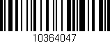 Código de barras (EAN, GTIN, SKU, ISBN): '10364047'