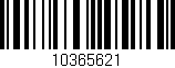 Código de barras (EAN, GTIN, SKU, ISBN): '10365621'