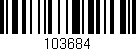 Código de barras (EAN, GTIN, SKU, ISBN): '103684'