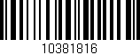 Código de barras (EAN, GTIN, SKU, ISBN): '10381816'