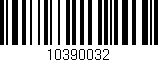 Código de barras (EAN, GTIN, SKU, ISBN): '10390032'