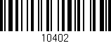 Código de barras (EAN, GTIN, SKU, ISBN): '10402'