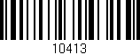 Código de barras (EAN, GTIN, SKU, ISBN): '10413'