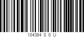 Código de barras (EAN, GTIN, SKU, ISBN): '104384_0_0_U'