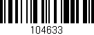 Código de barras (EAN, GTIN, SKU, ISBN): '104633'