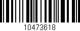 Código de barras (EAN, GTIN, SKU, ISBN): '10473618'