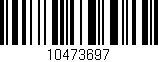 Código de barras (EAN, GTIN, SKU, ISBN): '10473697'