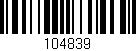 Código de barras (EAN, GTIN, SKU, ISBN): '104839'