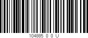 Código de barras (EAN, GTIN, SKU, ISBN): '104885_0_0_U'