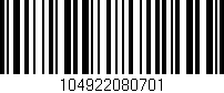 Código de barras (EAN, GTIN, SKU, ISBN): '104922080701'