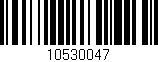 Código de barras (EAN, GTIN, SKU, ISBN): '10530047'