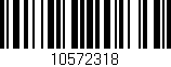 Código de barras (EAN, GTIN, SKU, ISBN): '10572318'