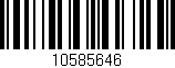 Código de barras (EAN, GTIN, SKU, ISBN): '10585646'