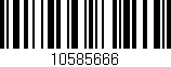 Código de barras (EAN, GTIN, SKU, ISBN): '10585666'