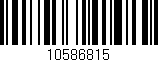 Código de barras (EAN, GTIN, SKU, ISBN): '10586815'